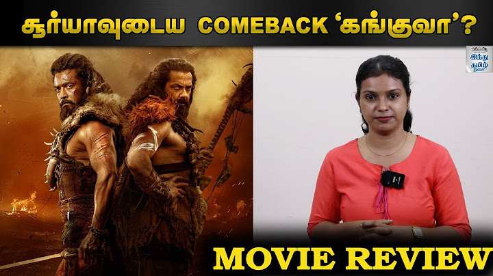 'KANGUVA’ MOVIE REVIEW| SURIYA, DISHA PATANI, SIRUTHAI SIVA | SELFIE REVIEW | SELFIE REVIEW | HTT