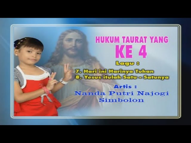 Hari Ini Harinya Tuhan - Yesus Itulah Satu Satunya - Voc. Nanda Putri Najogi Br Simbolon class=