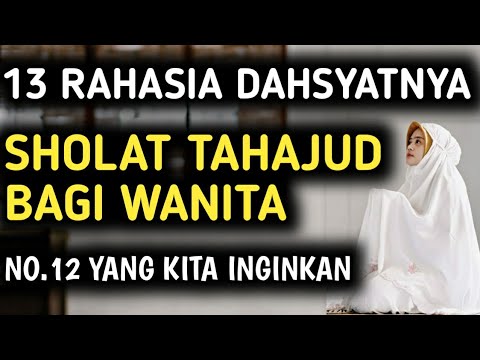 Tahajud bagi sholat wanita cara Tahajud Seorang