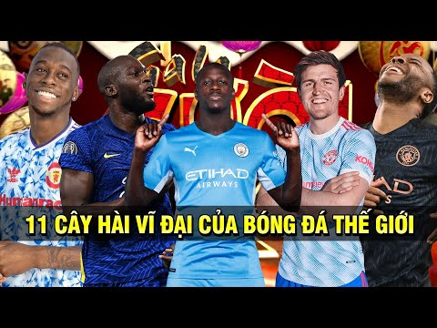 ĐỘI HÌNH 11 CHÚA HỀ NHÌN ĐÃ THẤY HÀI TRONG NĂM 2021: MAGUIRE, MENDY, STERLING, WAN-BISSAKA