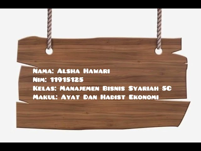 UTS AYAT DAN HADIST EKONOMI By Alsha Hawari class=