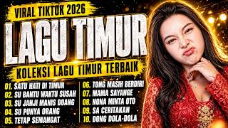 Lagu Timur Terbaru 2026 Viral Tiktok  Musik Timur Remix Terhits U0026 Dj Viral