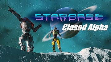 Starbase closed alpha - My first moments