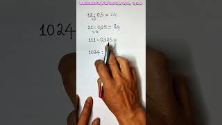 Quickly Divide A Number By 05 025 0125 shorts