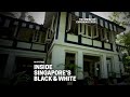 Inside Singapore's Iconic Black & White Houses with Jane's Tours