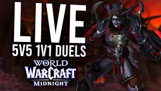 5V5 1V1 DUELS IN MIDNIGHT! BRING ME THE BEST OF EU! [S1 · E36] | WoW: Midnight 12.0.7 (Livestream)
