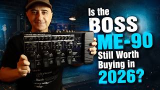 Is the Boss ME-90 Still Worth Buying in 2026?