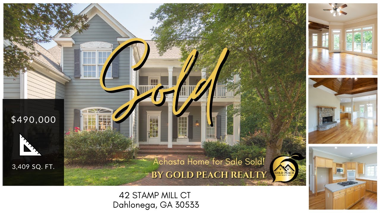 Achasta Homes for Sale Sold by Gold Peach Realty 42 STAMP MILL CT Dahlonega, GA 30533 YouTube