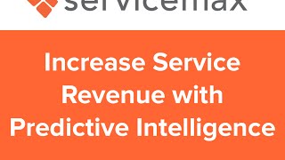 [Webinar] Increase Service Revenue with Predictive Intelligence