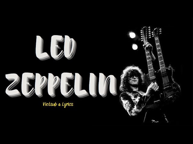 Custard Pie | Led Zeppelin | [Lyrics + Vietsub] class=