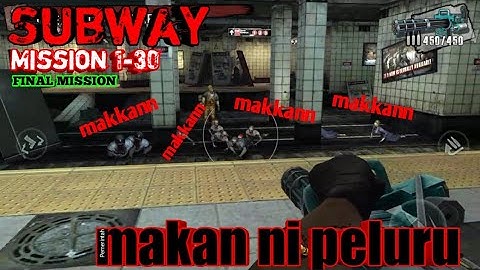 Zombie Frontier 3 - Mission Subway 1-30 || WALKTHROUGH Part 5 || Final Mission