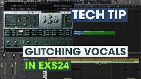 Tech Tip - Glitching Vocals in EXS24