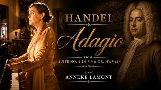 Handel Adagio from Suite No. 2 in F major, HWV427