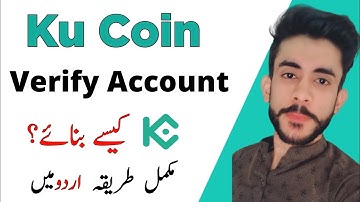 How to Create Kucoin Verified Account in Pakistan 2022 | KuCoin Account Kaise Banaye? | Hindi/Urdu