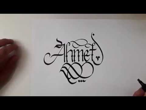 Ahmet ismi kaligrafi. Kaligrafi isim Yazımı