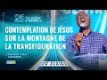 J8  contemplation de jsus  sur la montagne de la transfiguration  21j juin 2022  ps yvan