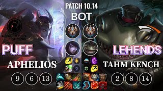IG Puff Aphelios vs HLE Lehends Tahm Kench Bot - KR Patch 10.14