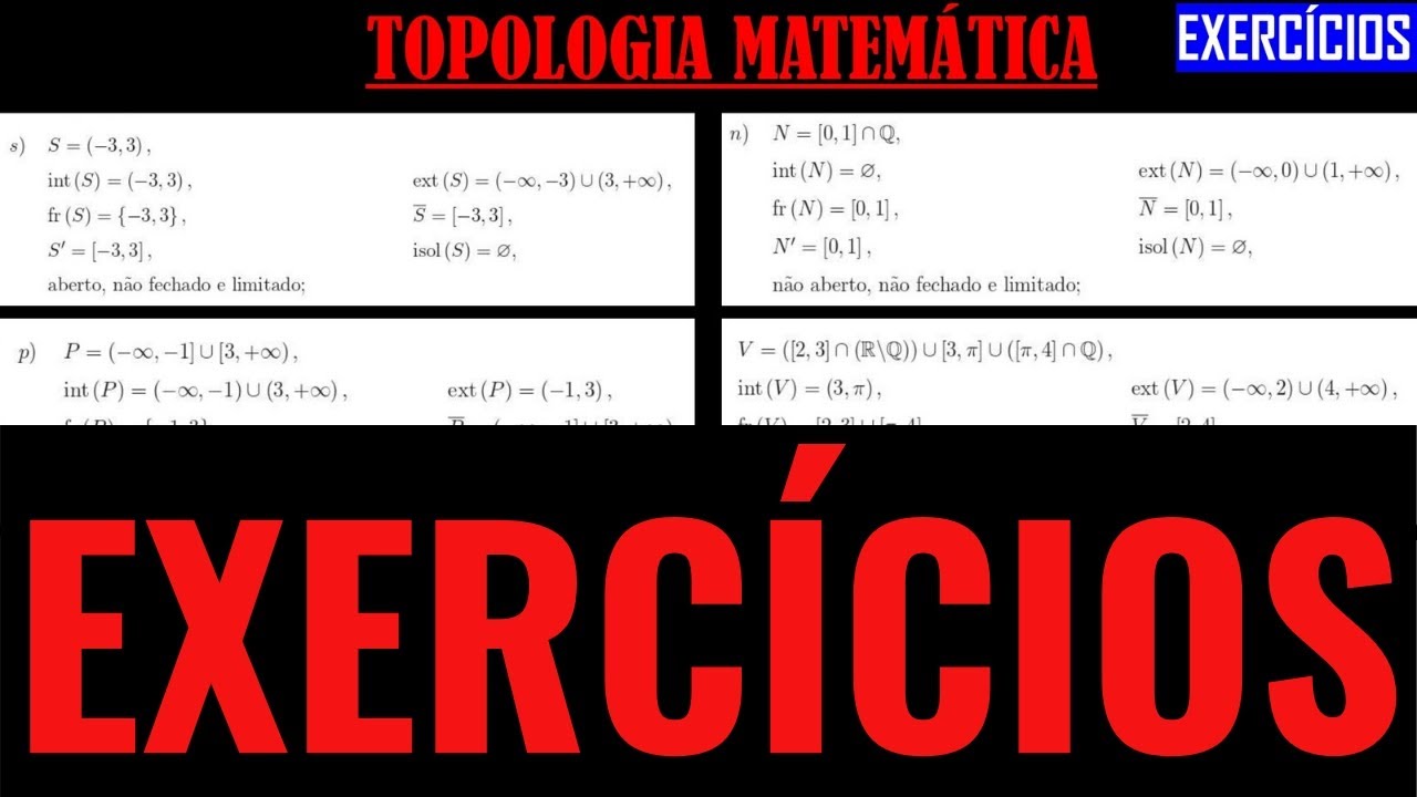 TOPOLOGIA MATEMÁTICA EM R - EXERCÍCIOS RESOLVIDOS - YouTube