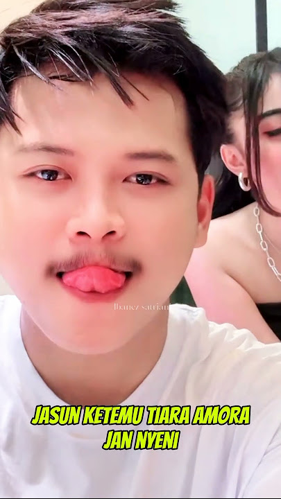 Jasun ketemuan sama tiara amora. #tiara_amora #jasun_marju #jasun_biber