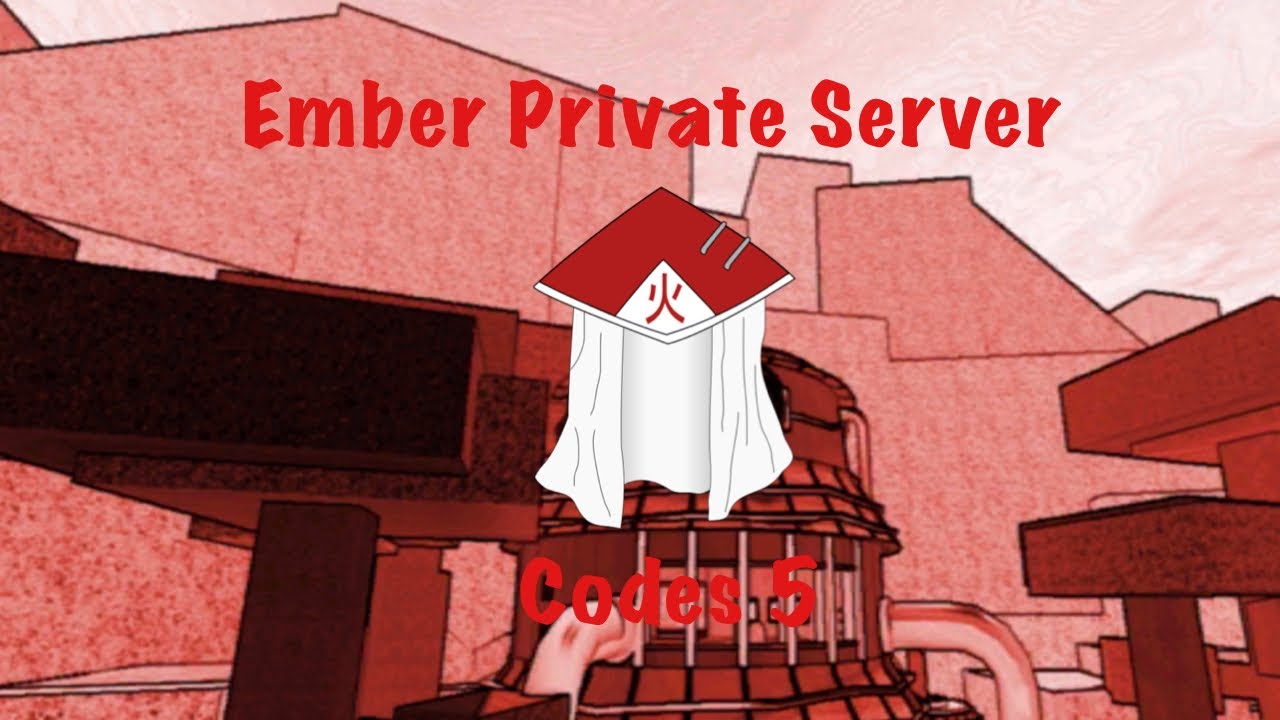 shindo life private servers codes ember village