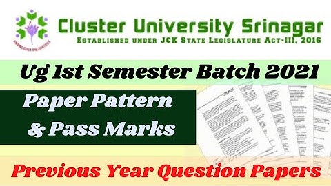 Ug 1st Semester Paper Pattern and Previous Year Question Papers Cluster University Srinagar