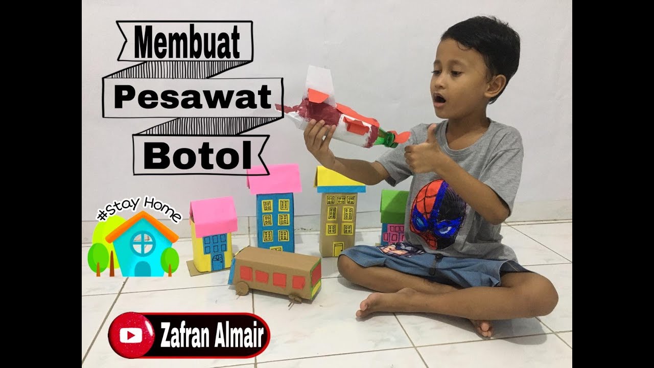 membuat mainan pesawat dari botol minuman plastik YouTube