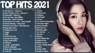 Best English Songs 2021 ☢ Top 40 Popular Songs 2021 ☢ Best Pop Music Playlist 2021