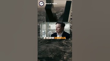 Elon Musk Explains INTERSTELLAR Concept🌌 #elonmusk #spacefacts