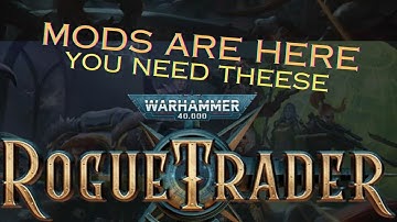 Warhammer 40k Rogue Trader MODS