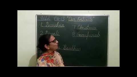 CLASS 2 E.V.S. chapters 13 Our festivals