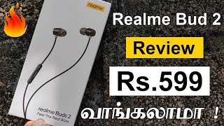  Realme Buds 2 Review Tamil - Rs.500க்கு ஒரு தரமான Headphone | Best Earphones Under 500 rs Tamil