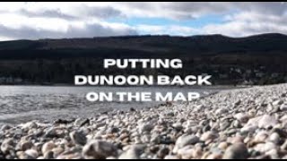 Putting Dunoon Back on The Map