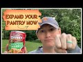 EXPAND Your Pantry NOW-Whatever It Takes!