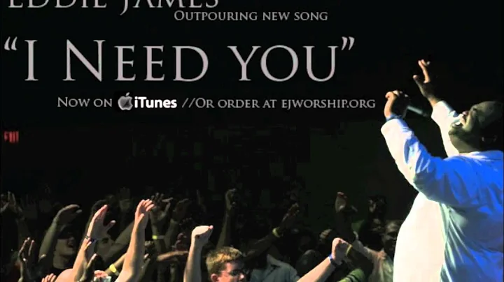 I Need You/Cry Of Boaz (Eddie James)