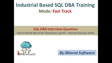 52. How to Shrink SQL Server Transaction Log File – Step-by-Step Easy Guide #ibharatsoftware #sqldba