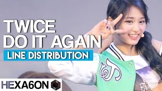 Twice  Do it Again Line Distribution (Color Coded)