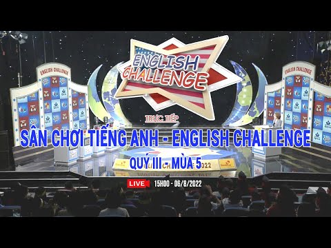 Video ???? Trực tiếp - Sân chơi tiếng Anh - English Challenge... - youtube