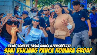 Hajat Lembur Pasir Kunci Ujungberung  Seni Benjang Panca Komara Group