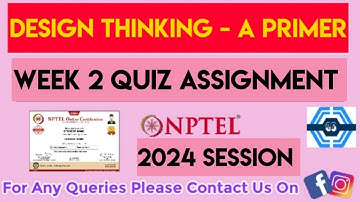 Design Thinking - A Primer Week 2 Quiz Assignment Solution | NPTEL 2024 | SWAYAM |