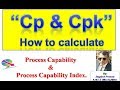 Cp and cpk in hindi process capability  process capability index