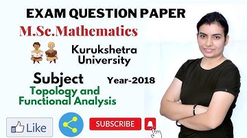 Exam paper||Topology and functional analysis||Nivaanmath Academy|| M.Sc. mathematics