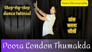 London Thumakda ( Queen ) Dance Tutorial | Learn Dance Steps | Dance Choreography |