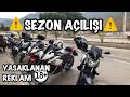 SEZON AÇILIŞI | YASAKLANAN REKLAM +18 | YAMAHA R25 GRUBU | 10 MOTORSİKLET | MR. EKER MOTOVLOG