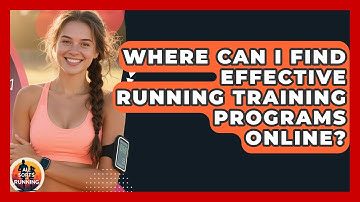 Where Can I Find Effective Running Training Programs Online? - All Sorts Of Running