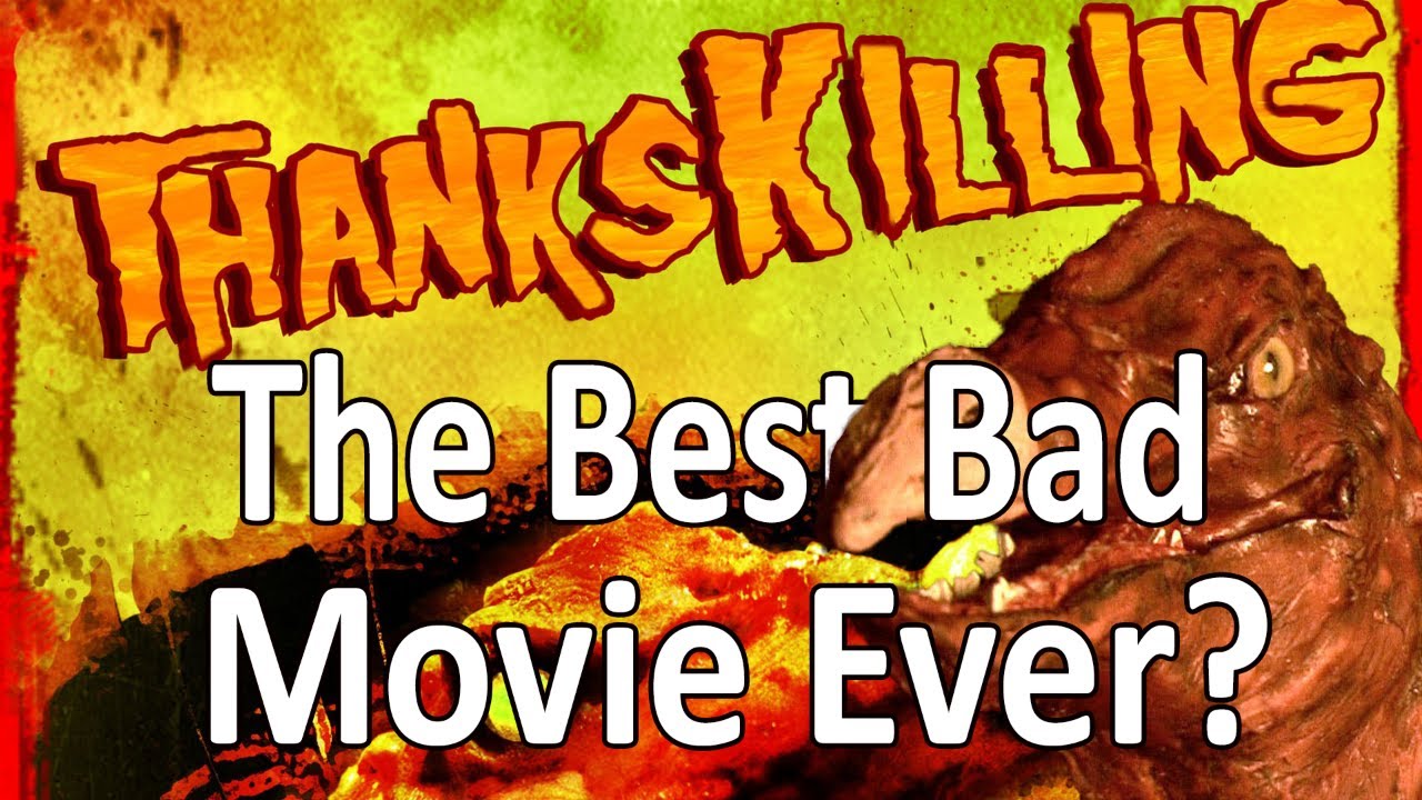 Thankskilling is the Best Bad Movie Ever Made YouTube