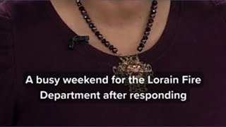 Lorain firefighters responded to 3 separate fires on Saturday afternoon