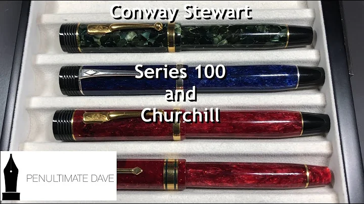 Conway Stewart Churchill and Series 100 Review
