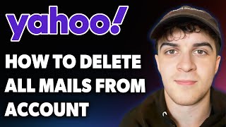How to Delete All Mails From Yahoo Account [2025 Full Guide]