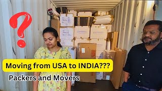 Moving From USA 🇺🇸 to INDIA🇮🇳  Packers and Movers !! Universal Relocations !!