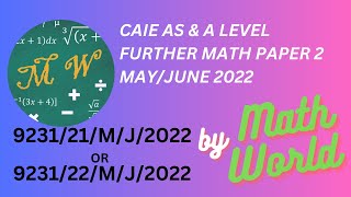 Solved CAIE A Level Further Math Paper 2 May/ June 2022 (9231/21/M/J/22 or 9231/22/M/J/2022